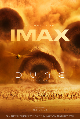 Dune: Part Two Fan First Premieres in IMAX Poster