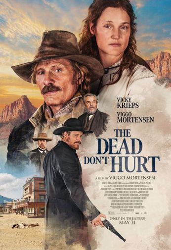 The Dead Don't Hurt Poster