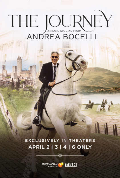 The Journey: A Music Special From Andrea Bocelli Movie Times & Info ...