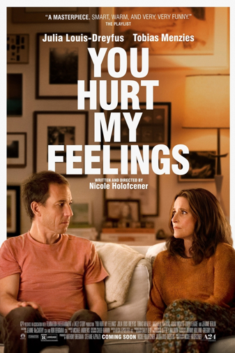 You Hurt My Feelings Poster