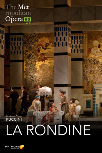 The Metropolitan Opera: La Rondine Poster