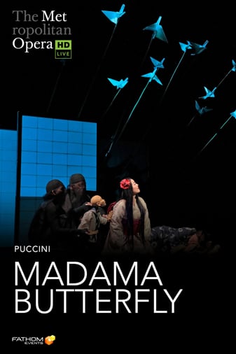 The Metropolitan Opera: Madame Butterfly Poster