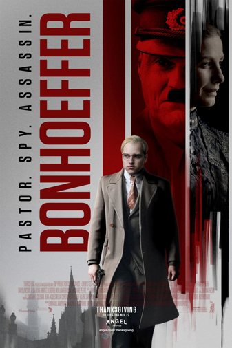 Bonhoeffer: Pastor. Spy. Assassin. Poster